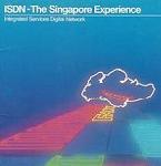 世界初のＩＳＤＮ情報通信装置はシンガポールで運用開始